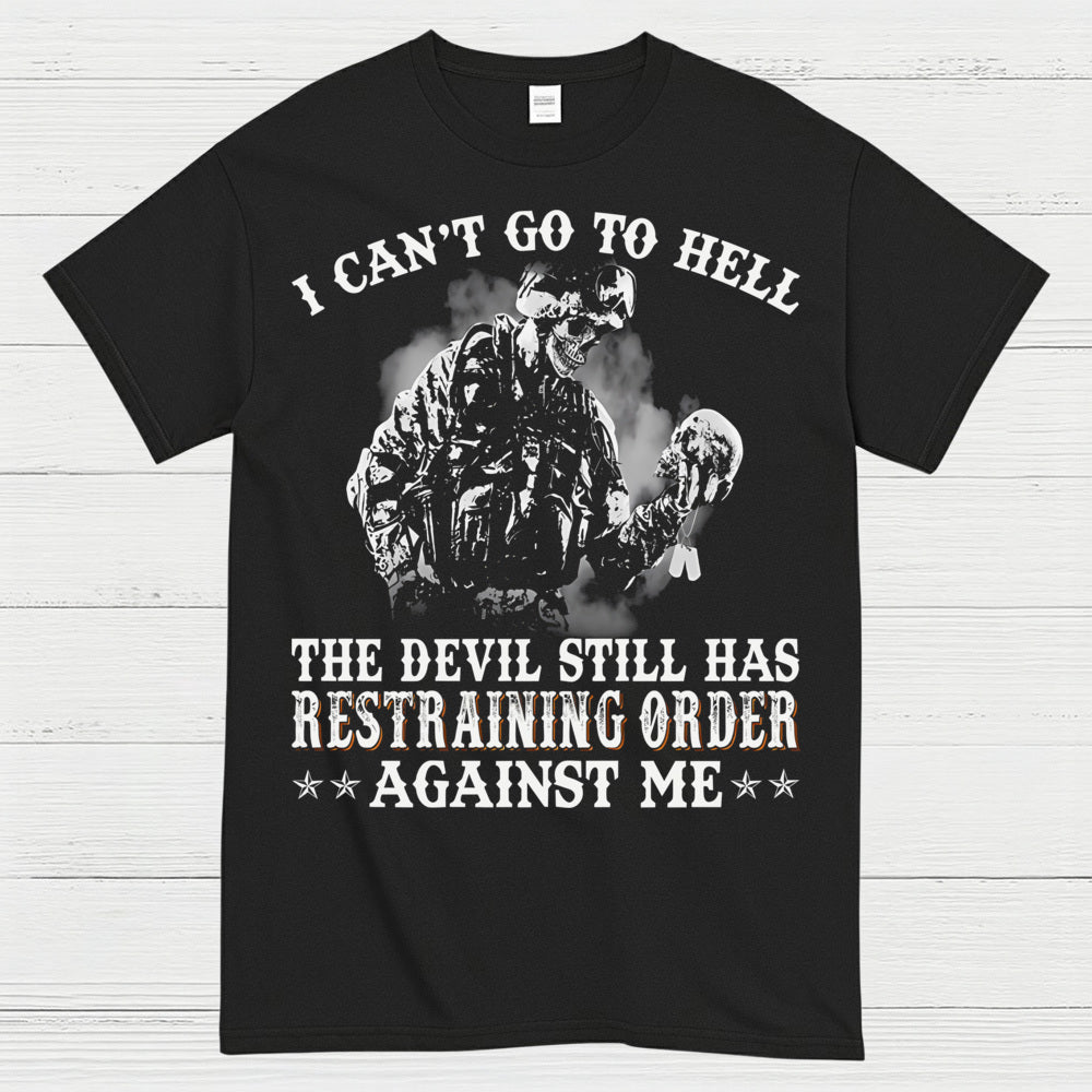 Devil Restraining Order Veteran Funny T-Shirt