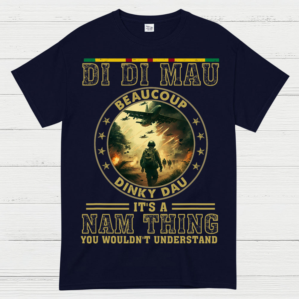 Di Di Mau Beaucoup Dinky Dau Vietnam Veteran T-Shirt