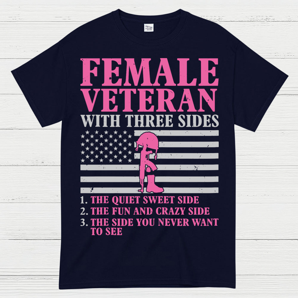 Female Veteran With Three Sides T-Shirt