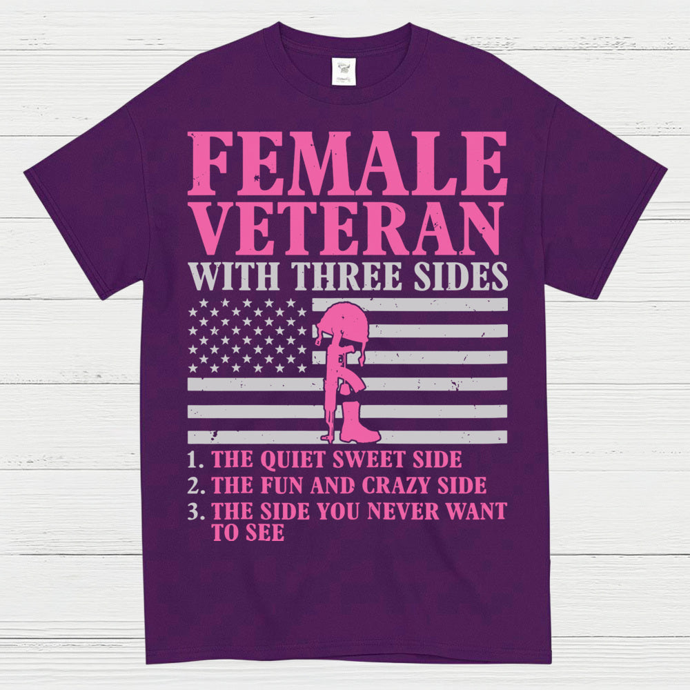 Female Veteran With Three Sides T-Shirt