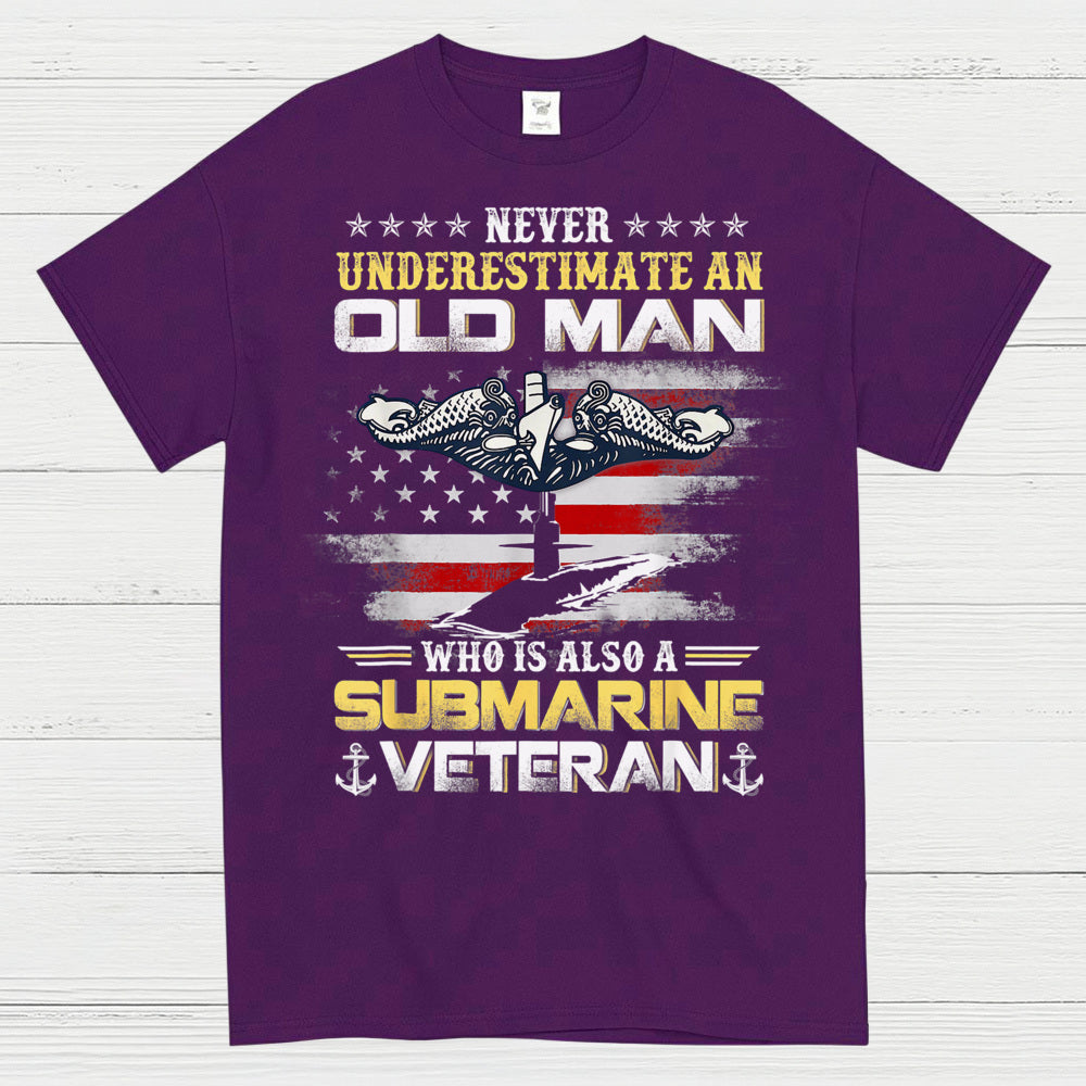 Never Underestimate An Old Man Submarine Veteran T-Shirt