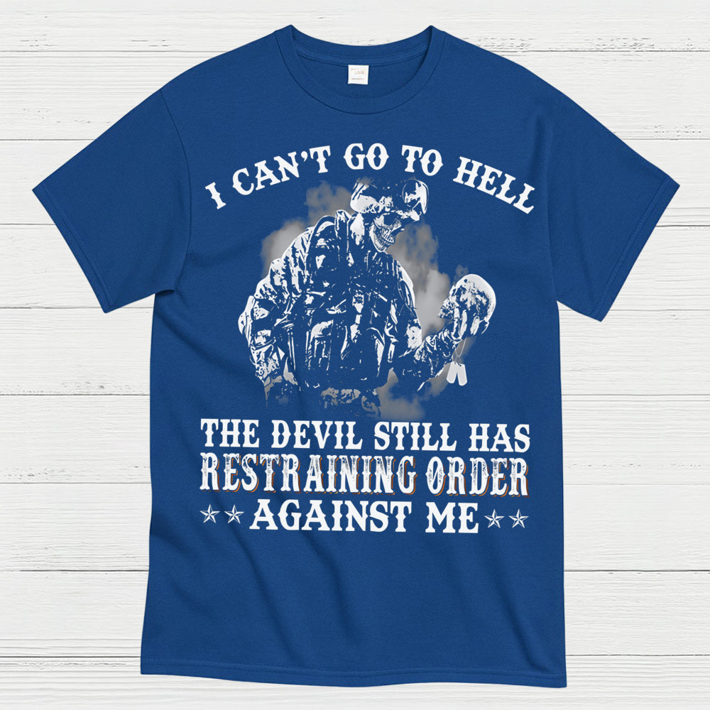 Devil Restraining Order Veteran Funny T-Shirt
