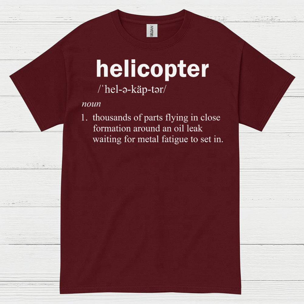 Helicopter Definition Aviation Humor T Shirt