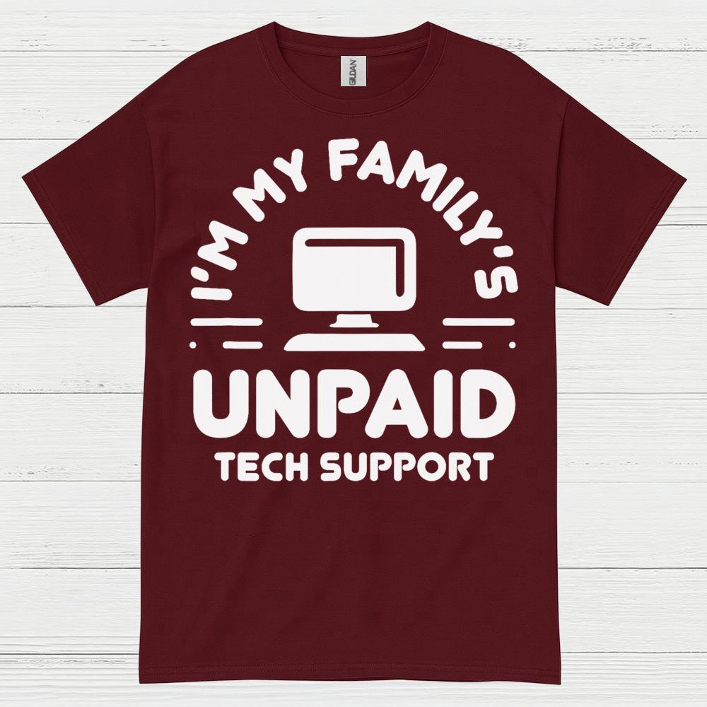 Unpaid Tech Support T Shirt