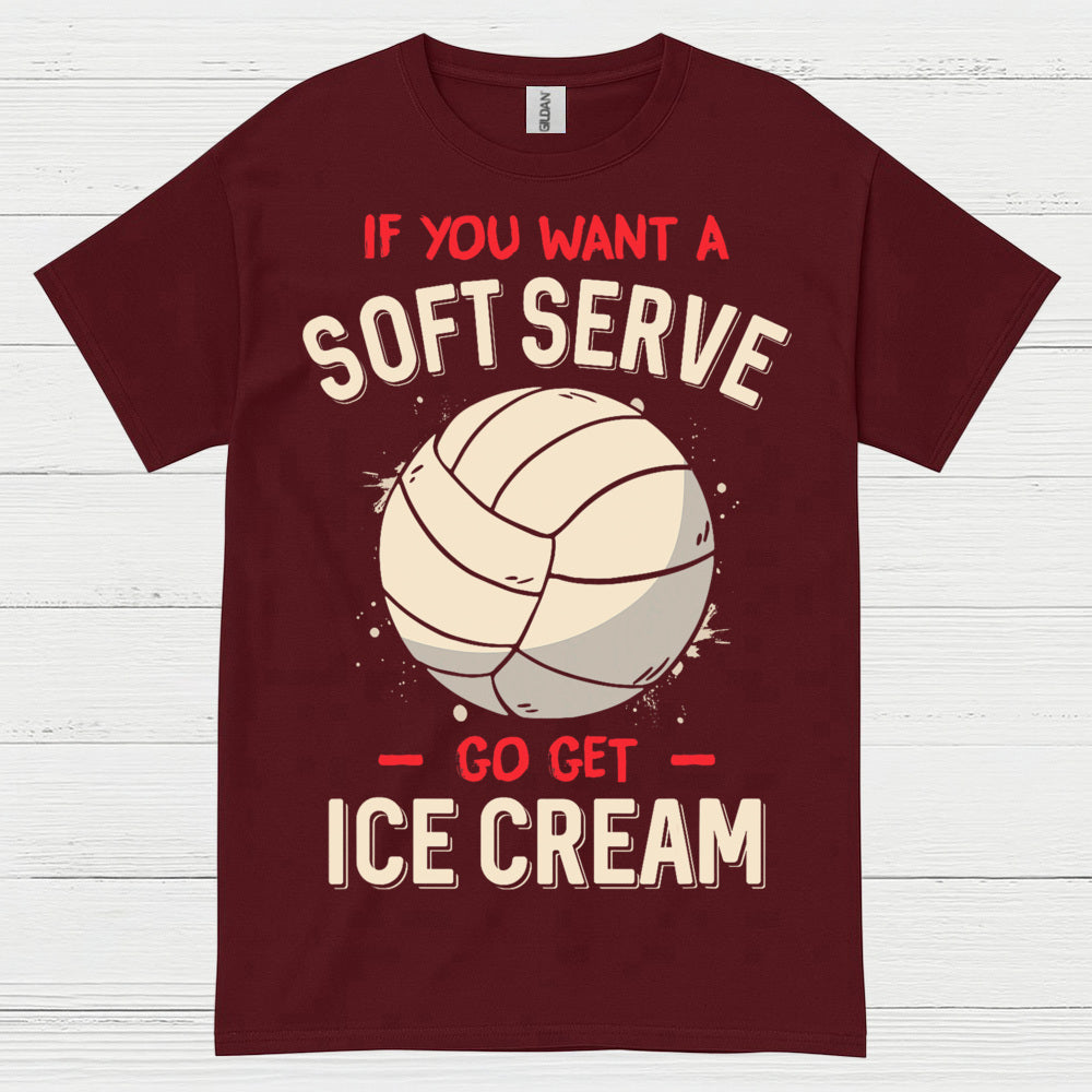 Soft Serve Volleyball Humor T Shirt