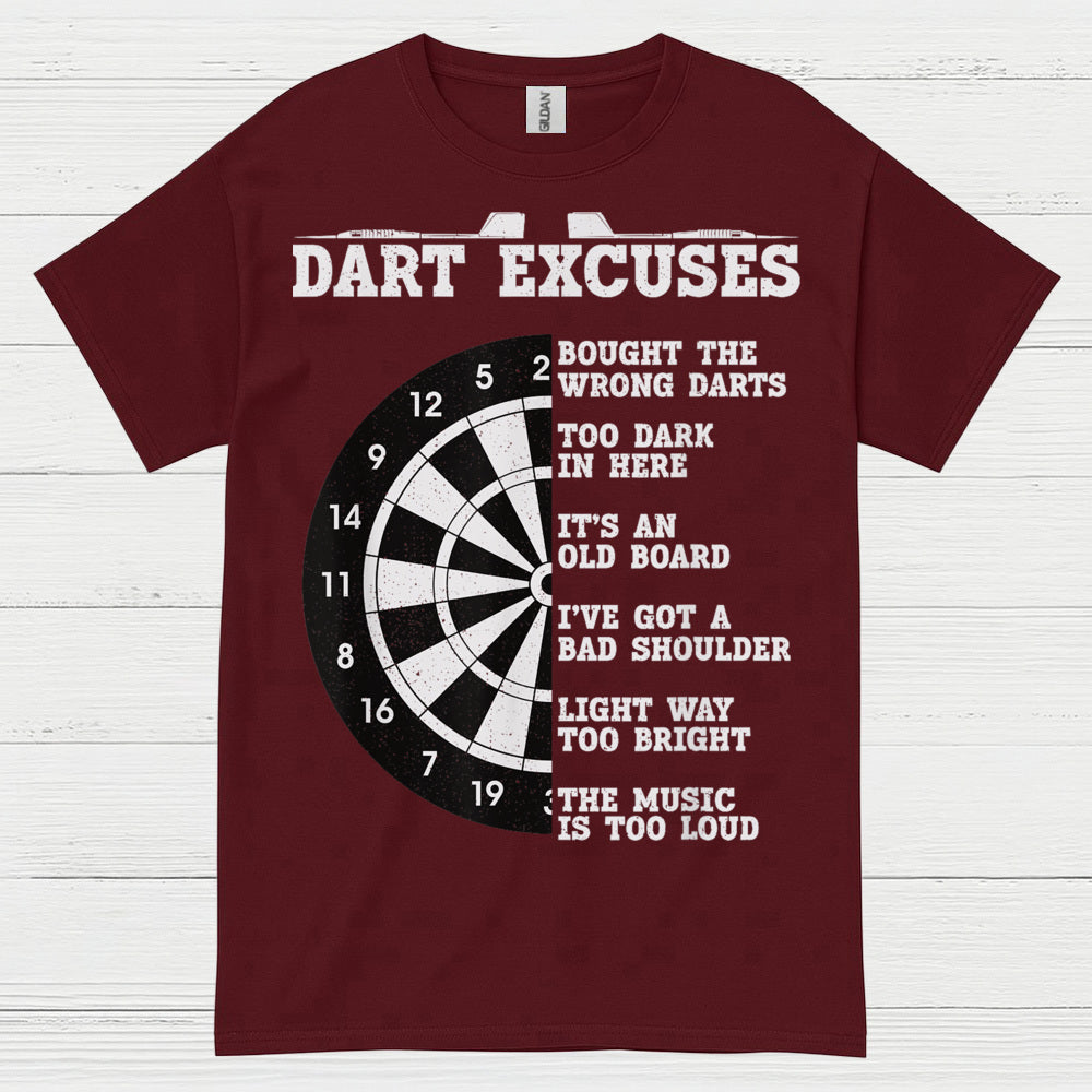 Dart Excuses Funny Darts T Shirt