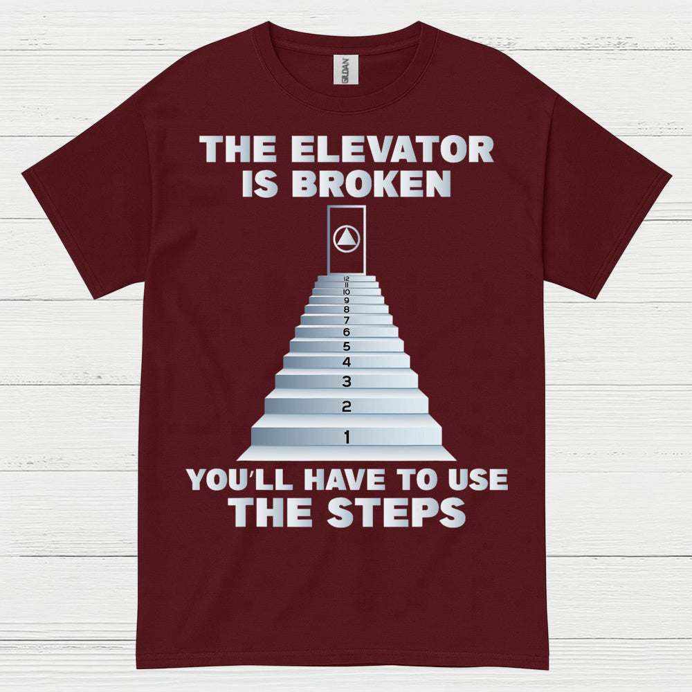 The Elevator Is Broken Humor T Shirt