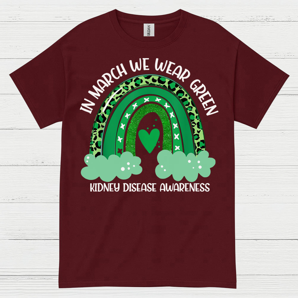 Kidney Disease Awareness Wear Green March T Shirt
