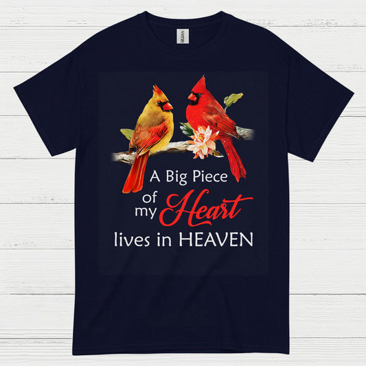 A Big Piece Of My Heart Lives In Heaven T Shirt