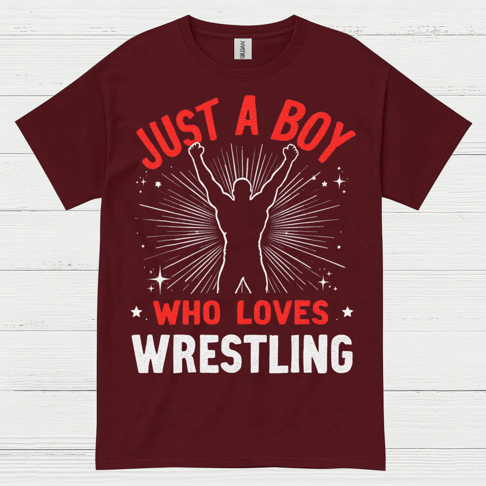 Just A Boy Who Loves Wrestling T Shirt