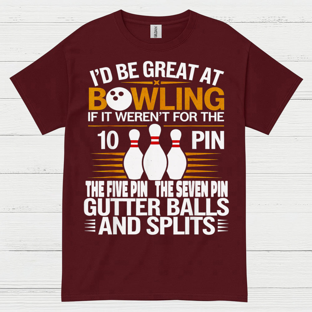 Great At Bowling Funny Humor T Shirt