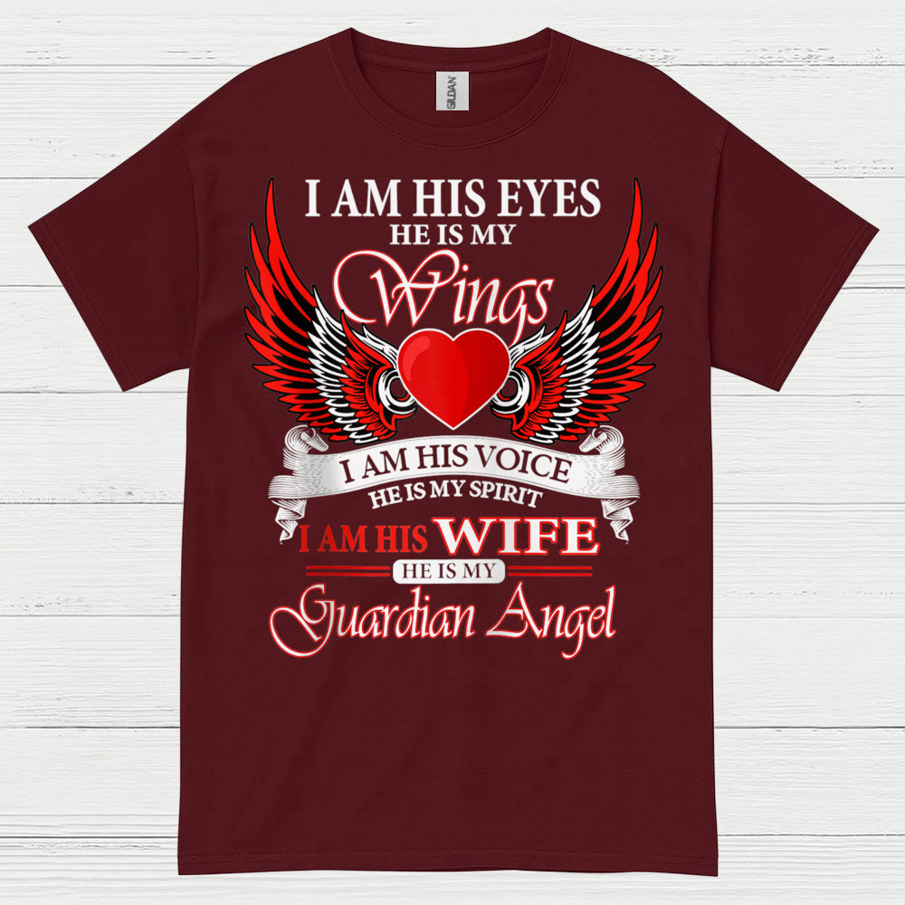 I Am His Wife He Is My Guardian Angel T Shirt