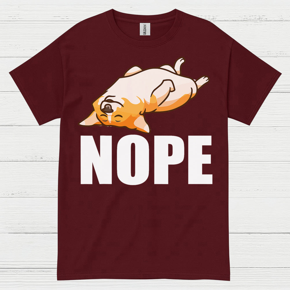 Nope Lazy Corgi Mood T Shirt