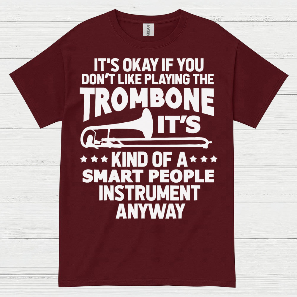 Smart Trombone Player Funny T Shirt