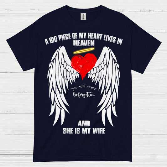 A Big Piece Of My Heart Lives In Heaven And She Is My Wife T Shirt