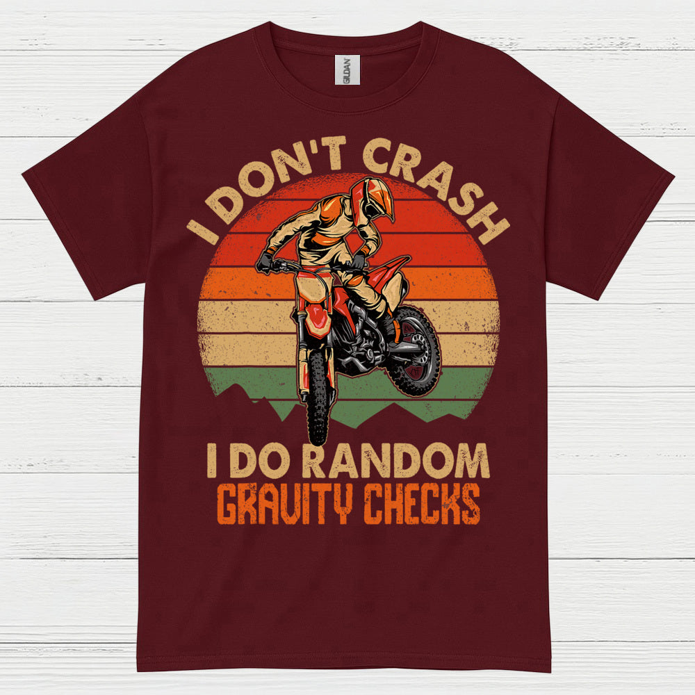 Funny Gravity Checks Dirt Bike Rider T Shirt