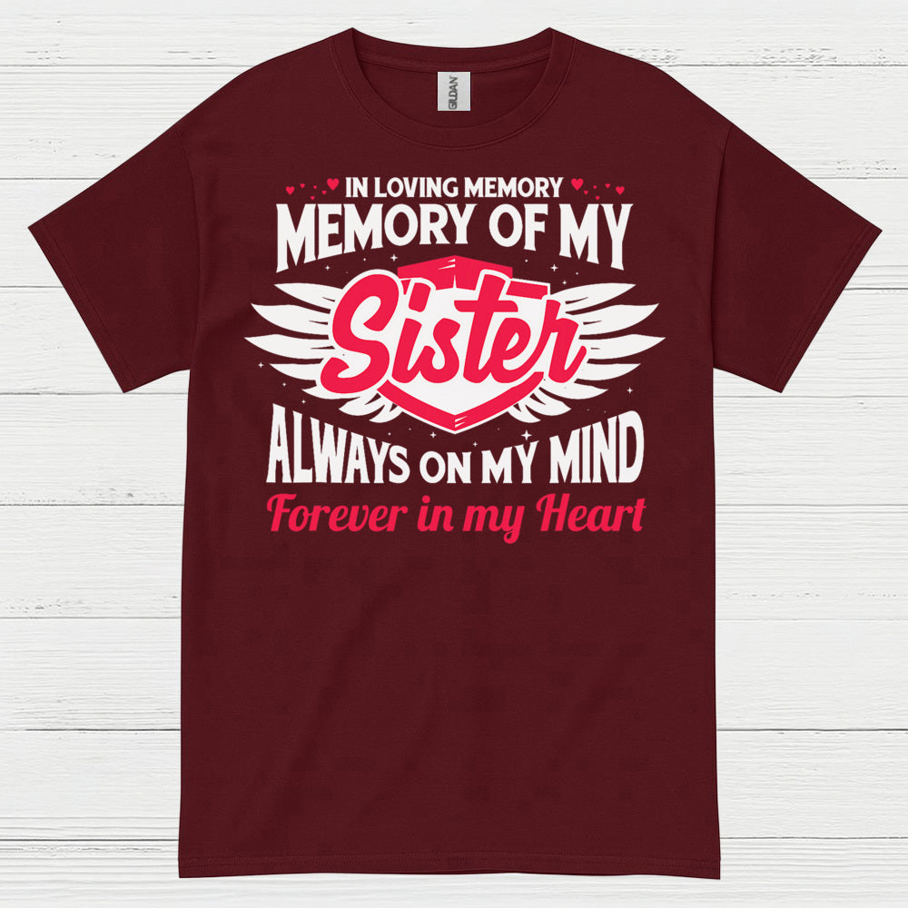 In Loving Memory Of My Sister T Shirt
