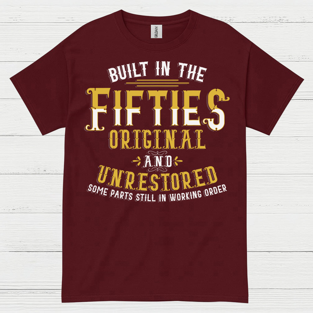 Built in the Fifties Vintage Quote T Shirt