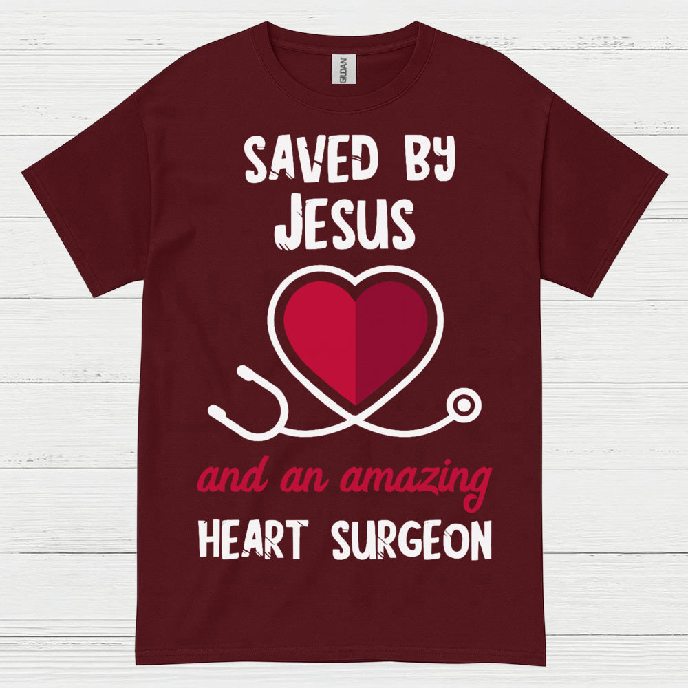 Saved By Jesus Heart Surgeon T Shirt