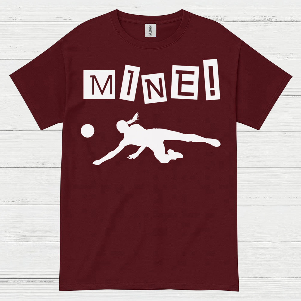 Mine Volleyball Humor T Shirt