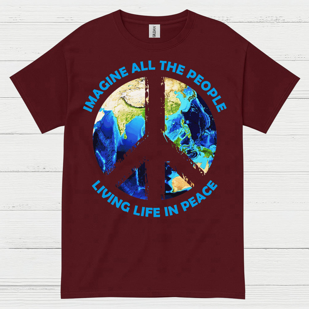 Imagine All The People Living Life In Peace T Shirt