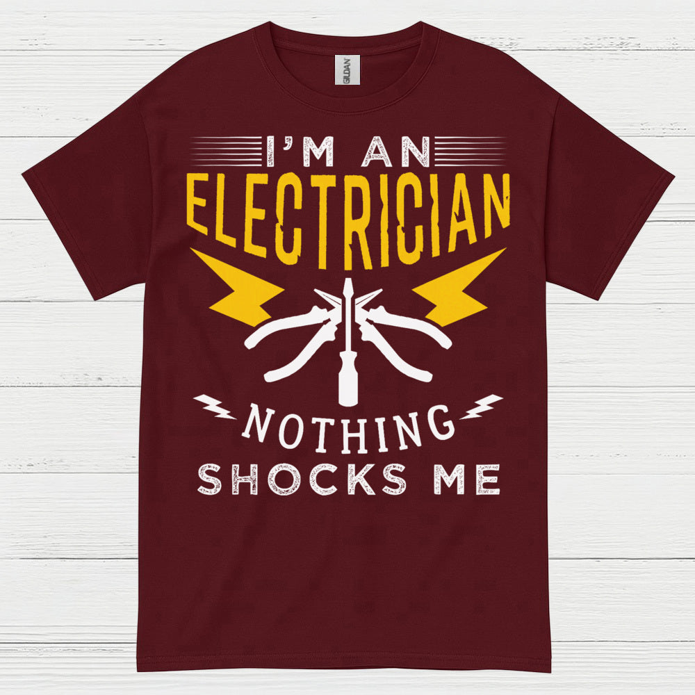 Electrician Nothing Shocks Me T Shirt