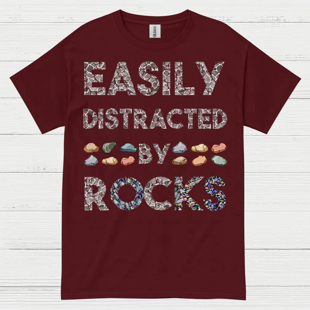 Easily Distracted By Rocks T Shirt
