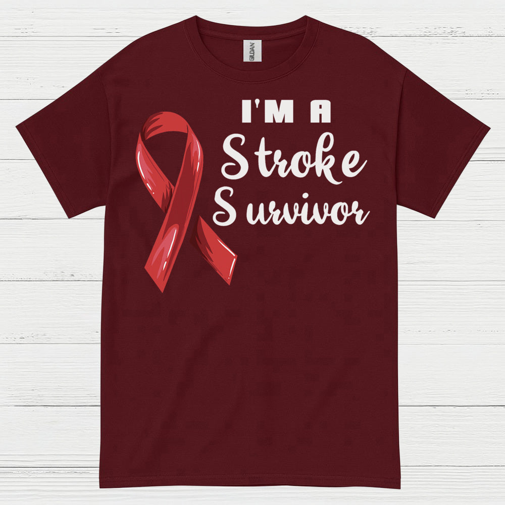 I'm A Stroke Survivor T Shirt