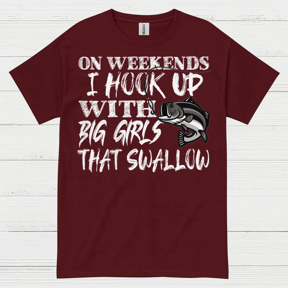 Hook Up With Big Girls Fishing T Shirt