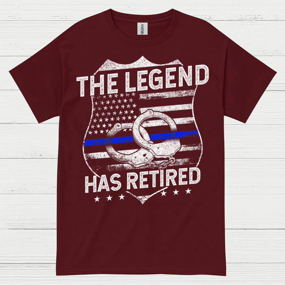 The Legend Has Retired Police T Shirt