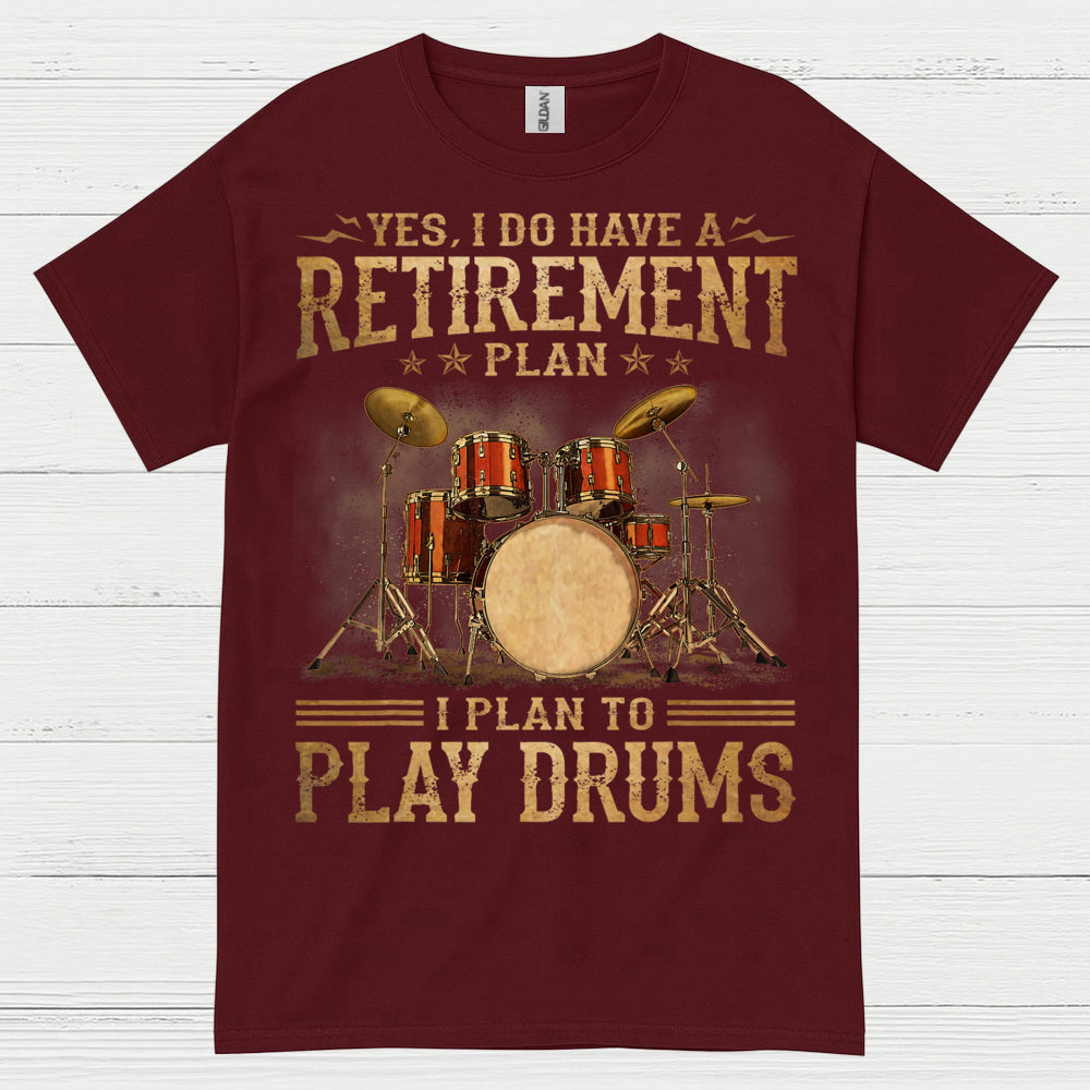 Retirement Drummer T Shirt