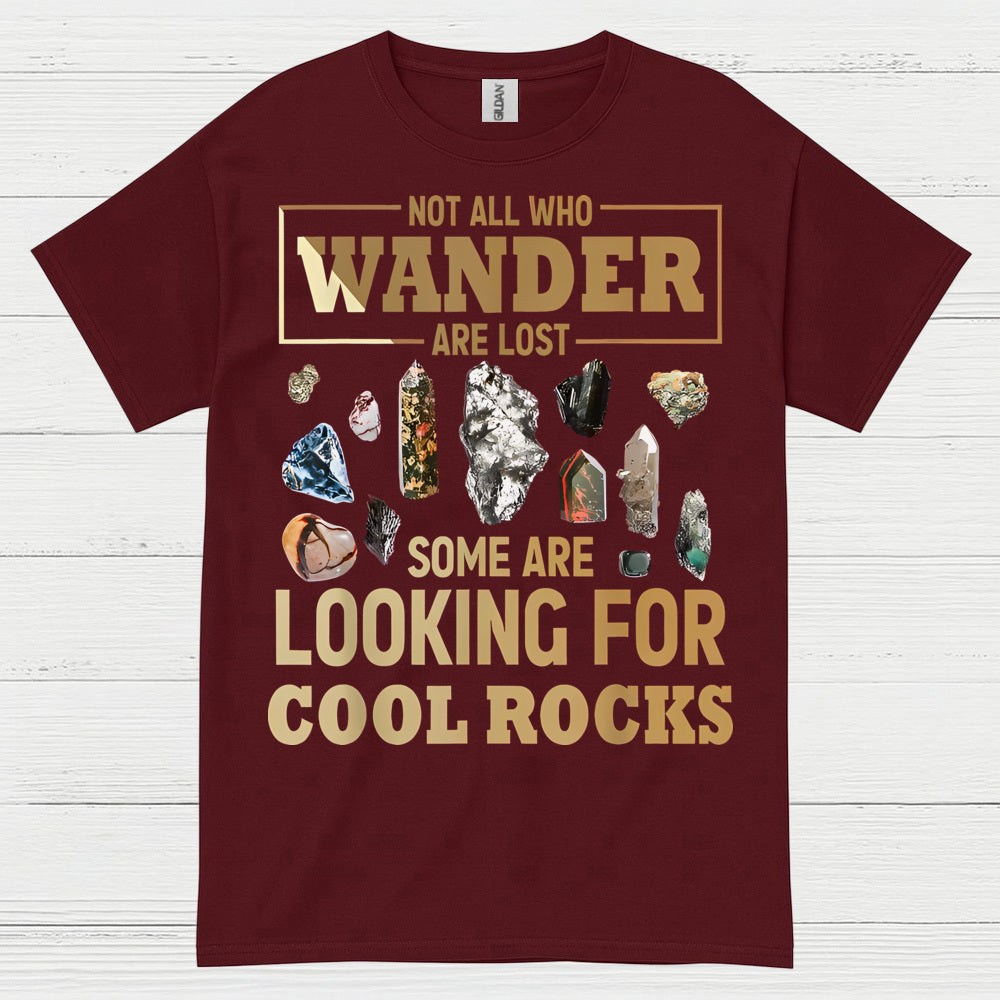 Not All Who Wander Rock Hunter T Shirt