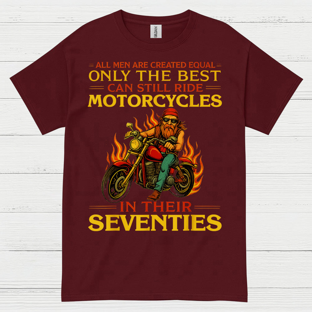 Only The Best Ride Motorcycles Seventies T Shirt