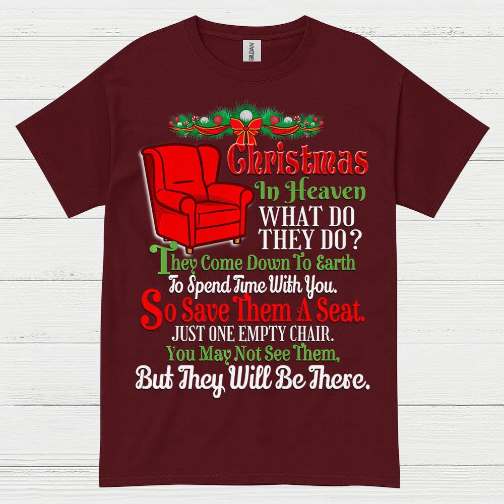 Christmas In Heaven Save Them A Seat T Shirt