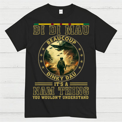 Di Di Mau Beaucoup Dinky Dau Vietnam Veteran T-Shirt