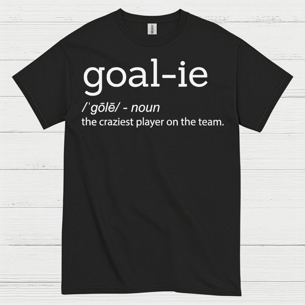 Goalie Definition Funny Hockey T-Shirt