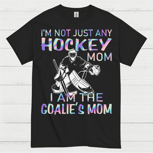 I’m The Goalie’s Mom Hockey T-Shirt