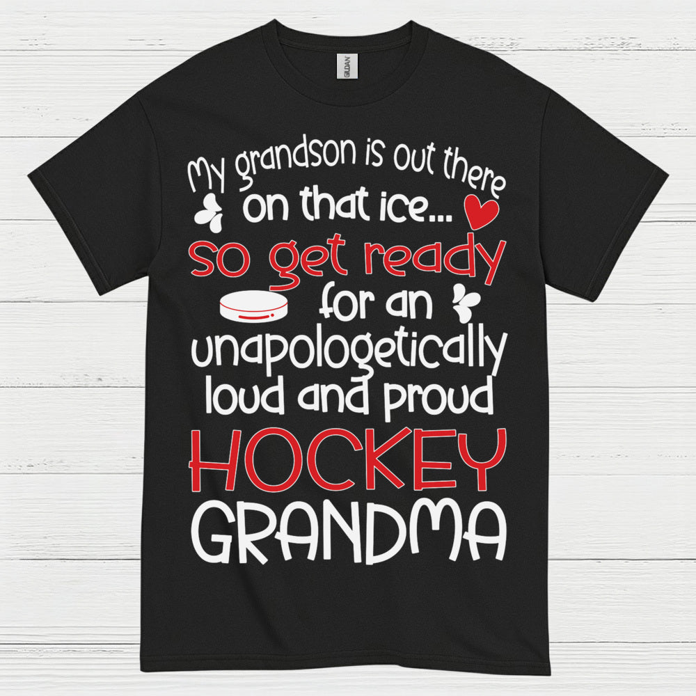 Loud And Proud Hockey Grandma T Shirt