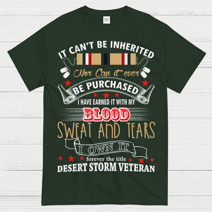 Desert Storm Veteran Blood Sweat And Tears T-Shirt