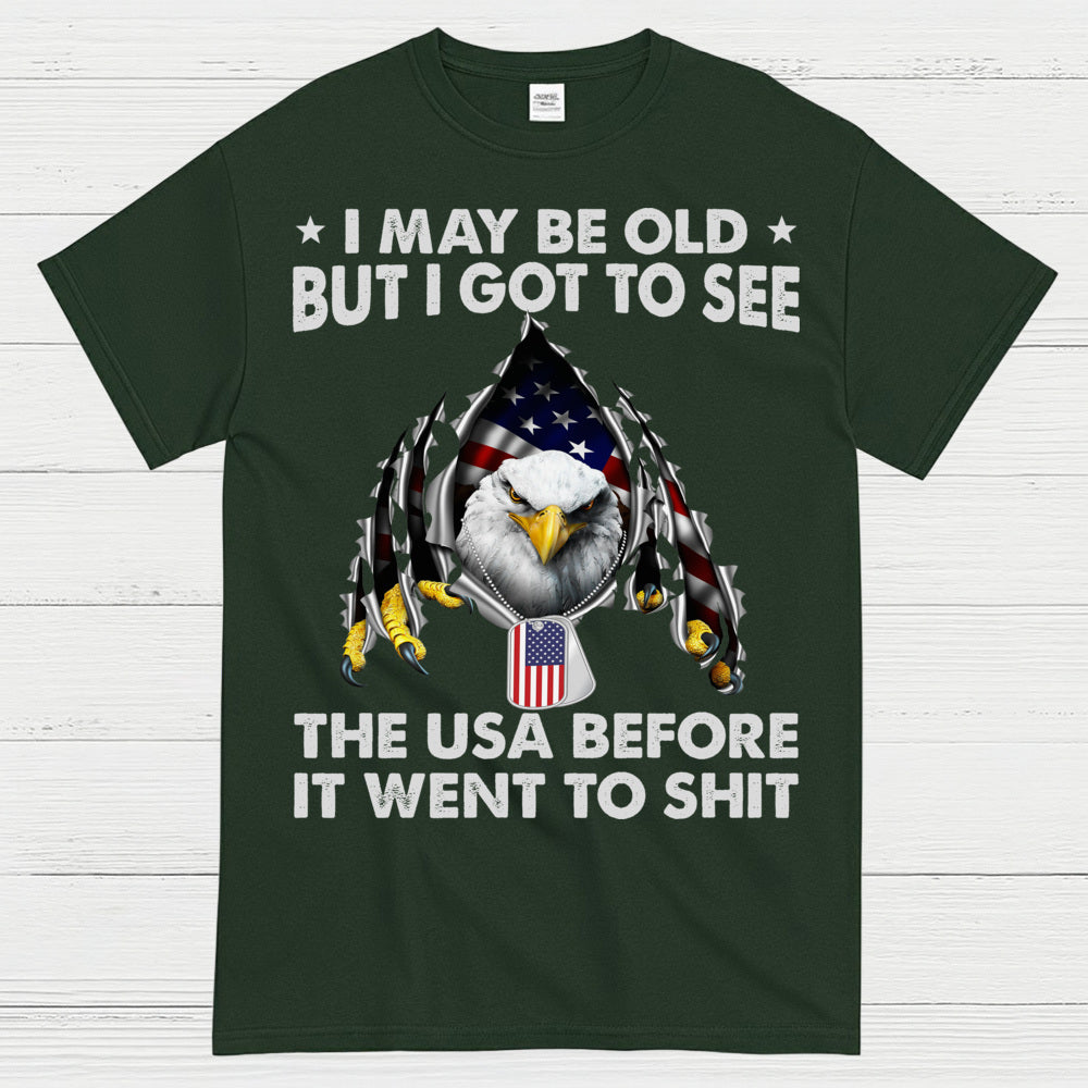 I May Be Old But I Got To See The USA Before It Went Bad T-Shirt