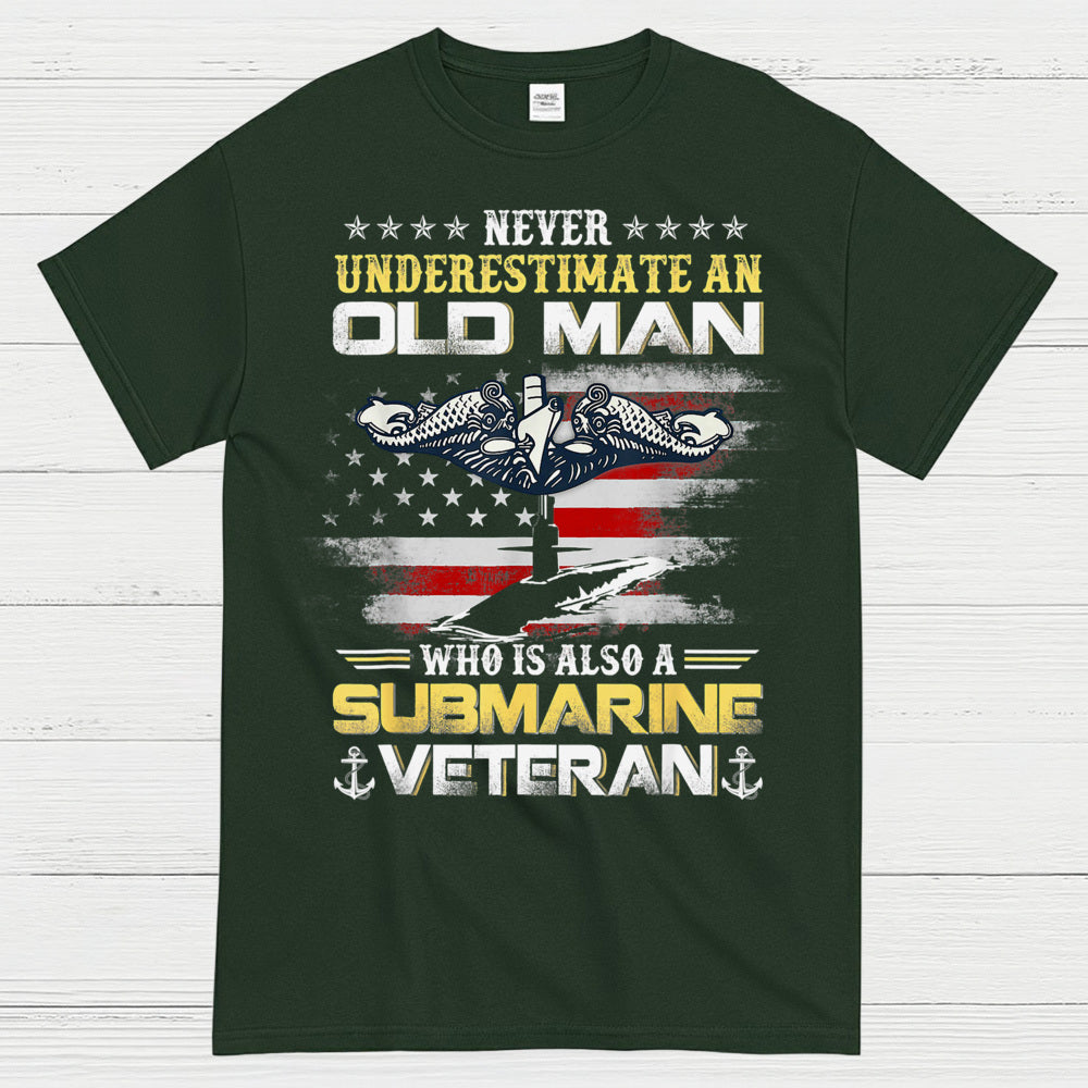 Never Underestimate An Old Man Submarine Veteran T-Shirt
