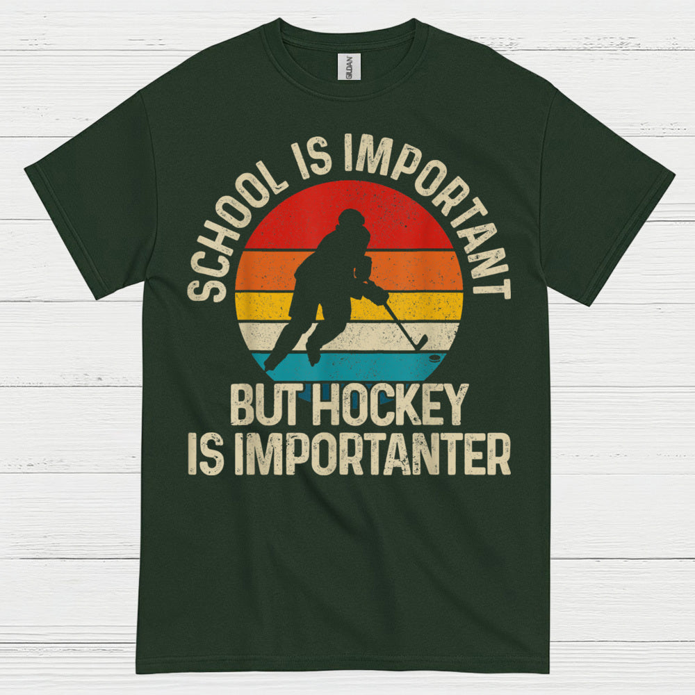 School Is Important But Hockey Is Importanter T-Shirt