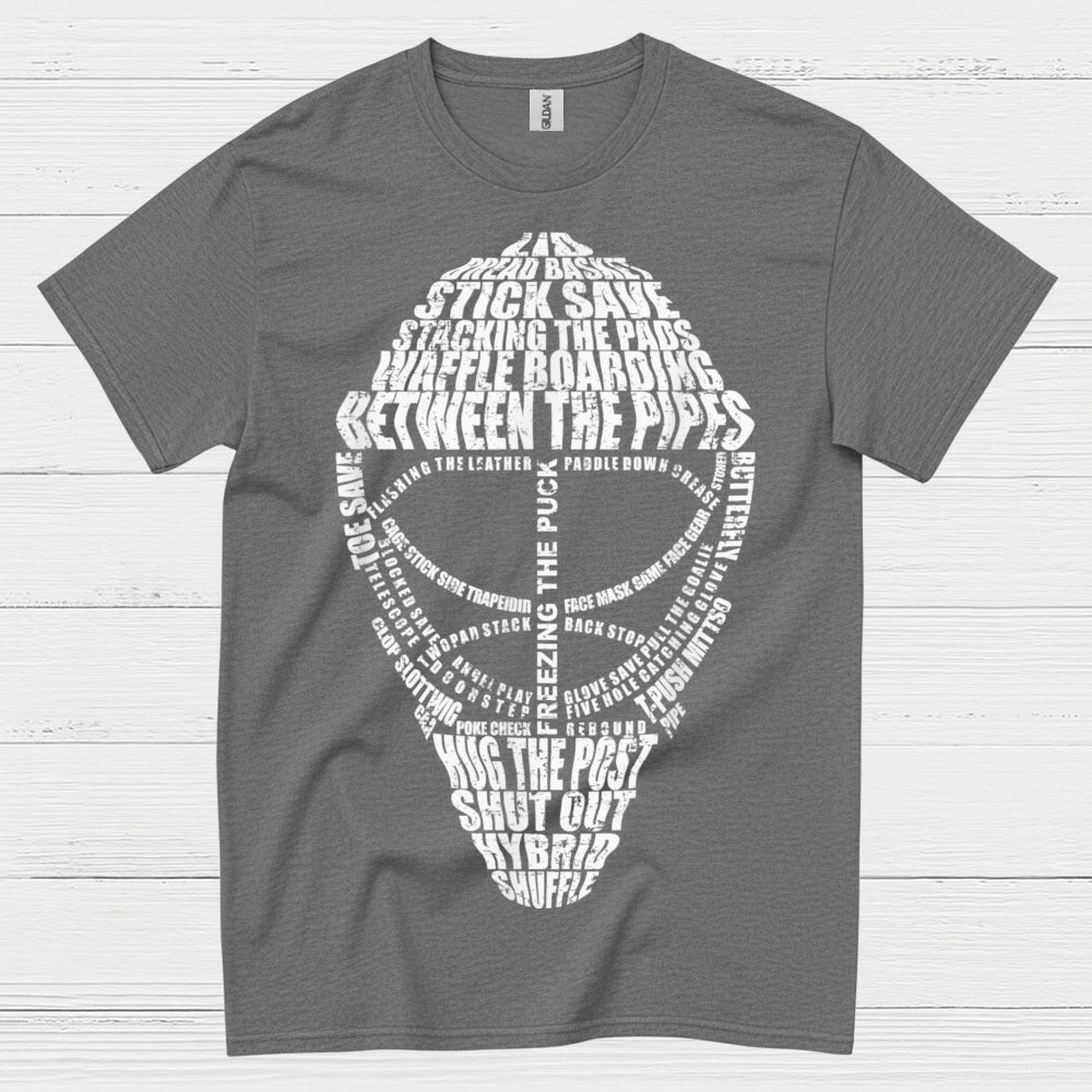 Between The Pipes Goalie Mask Hockey T-Shirt