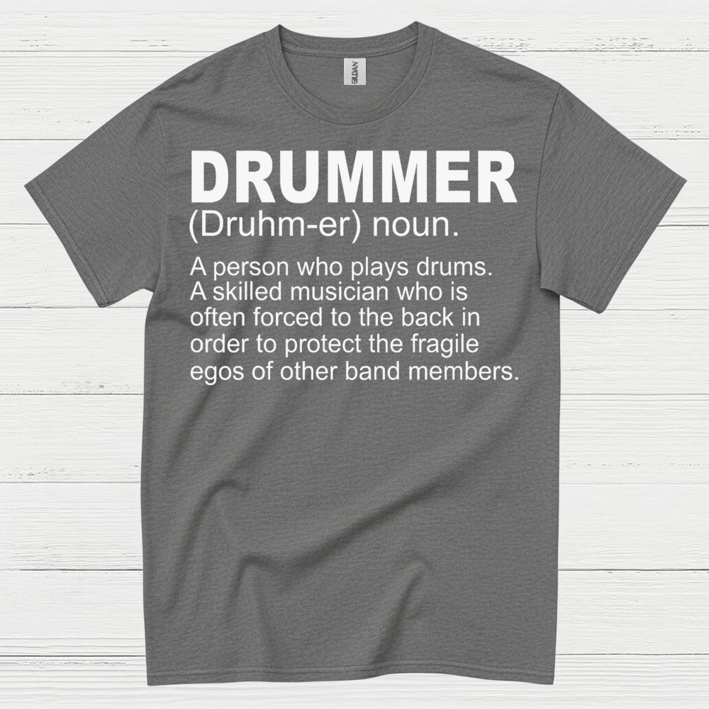 Drummer Definition T Shirt