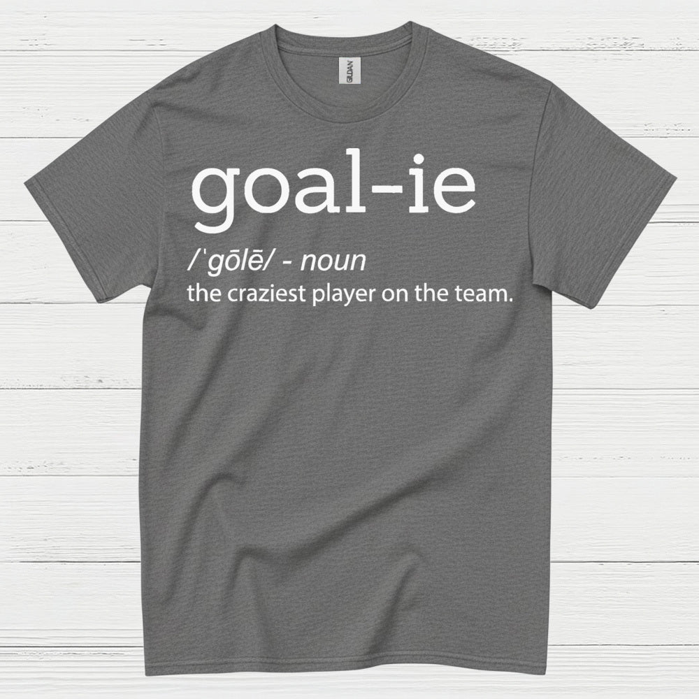 Goalie Definition Funny Hockey T-Shirt