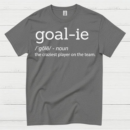 Goalie Definition Funny Hockey T-Shirt