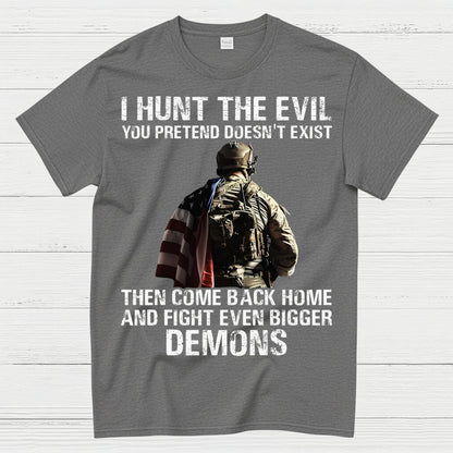 Hunt the Evil Veteran PTSD Awareness T-Shirt