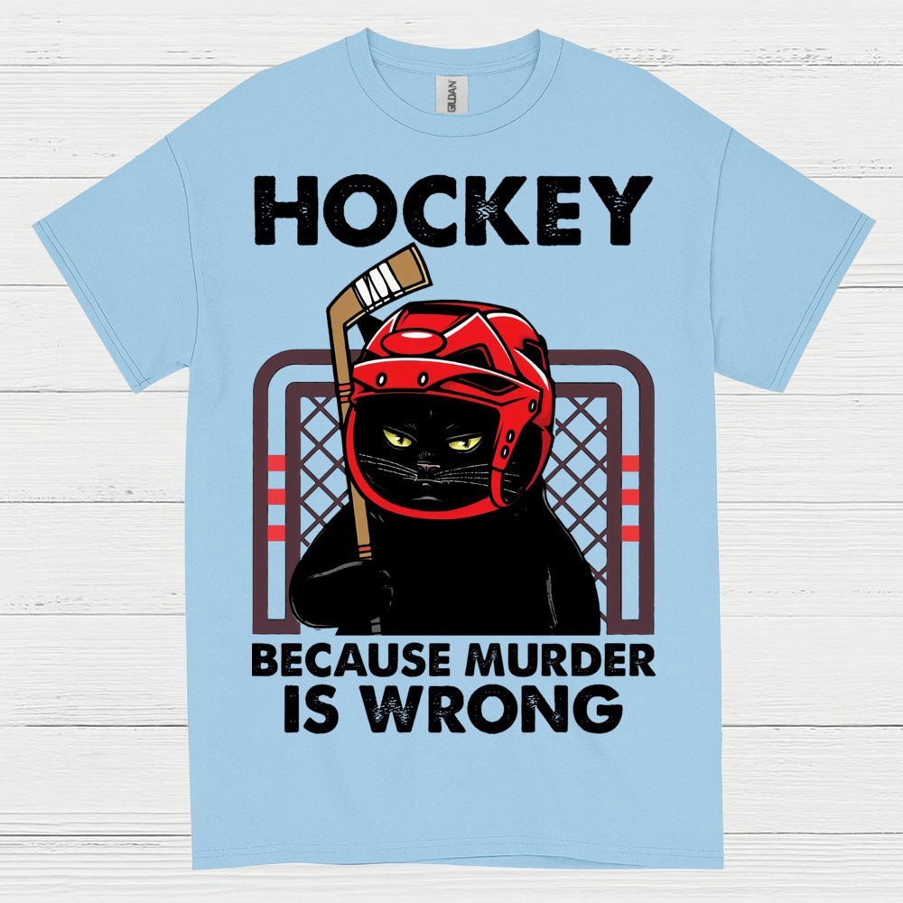 Hockey Because Murder Is Wrong Cat T-Shirt