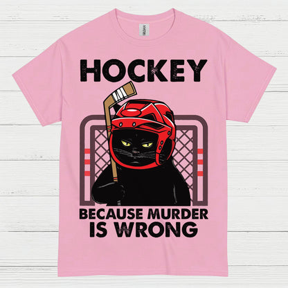 Hockey Because Murder Is Wrong Cat T-Shirt