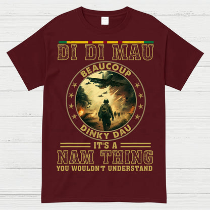 Di Di Mau Beaucoup Dinky Dau Vietnam Veteran T-Shirt